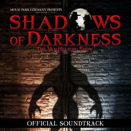 Album cover of Shadows of Darkness - The Van Helsing Show (Official Soundtrack)