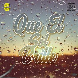 Album cover of Que El Sol Brille (feat. REDEYES)