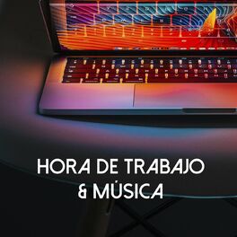 Album cover of Hora de Trabajo & Música