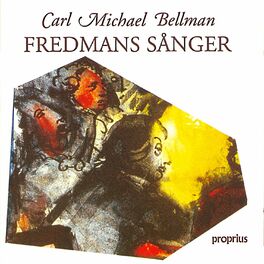 Album cover of Carl Michael Bellman: Fredmans sånger