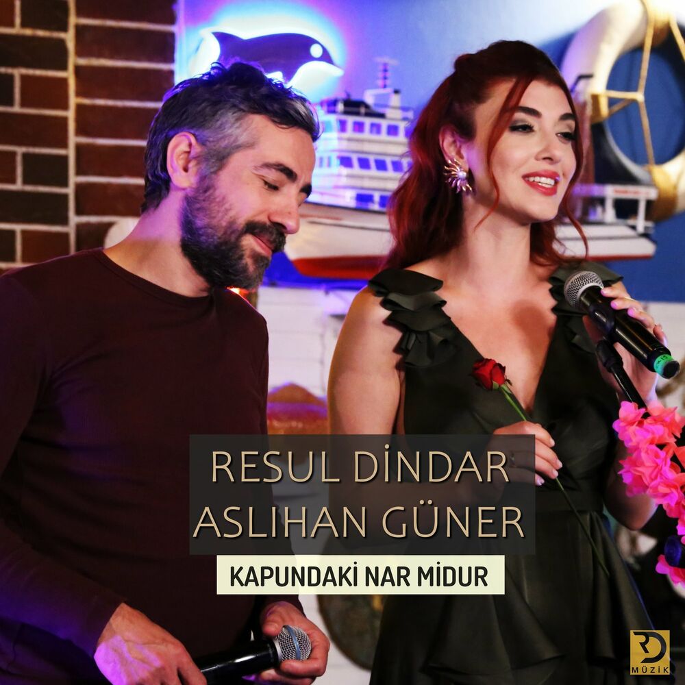 Resul Dindar - Kapundaki Nar Midur