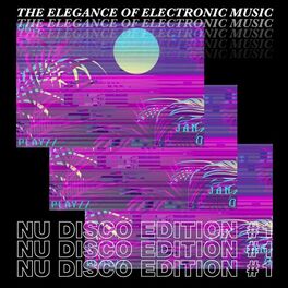 Album cover of The Elegance of Electronic Music - Nu Disco Edition
