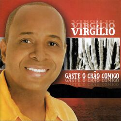 Download CD Virgilio – Gaste o Chão Comigo 2015