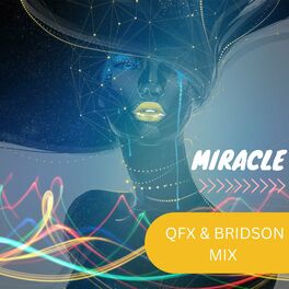 Album cover of QFX Miracle (feat. DAvid Bridson)