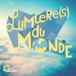 Album cover of Lumière(s) du monde