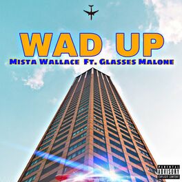 Album cover of Wad Up (feat. Glasses Malone)