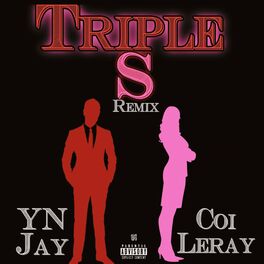 Album cover of Triple S (Remix) [feat. Coi Leray]