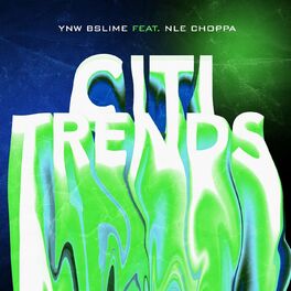 Album cover of Citi Trends (feat. NLE Choppa)
