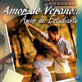 Album cover of Amor de Verano... Amor de Estudiante