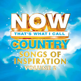 Album cover of NOW Country Songs Of Inspiration Vol. 2