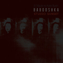 Album cover of A Tribute to Kate Bush: Babooshka