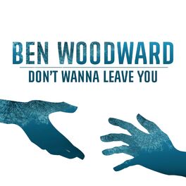 Album cover of Don't Wanna Leave You