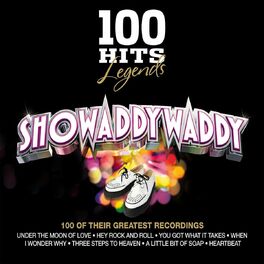 Album cover of 100 Hits Legends Showaddywaddy