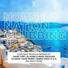 Album cover of House Nation Clubbing - Mykonos 2023