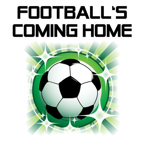 Footballs Coming Home Football's Coming Home lyrics and songs Deezer