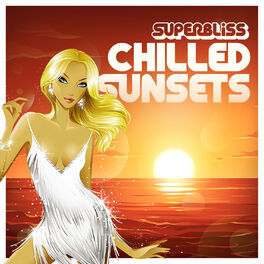 Album cover of Superbliss: Chilled Sunsets