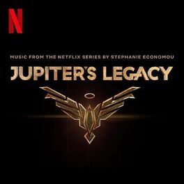 Album cover of Jupiter's Legacy (Music From the Netflix Series)
