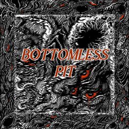 Album cover of Bottomless Pit