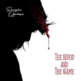 Album cover of The Blood and The Name
