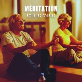 Album cover of Méditation Pour Les Couples: Sexe Tantrique, Approfondissement De L'intimité, Musique De Relaxation Sensuelle Pour Faire L'amour