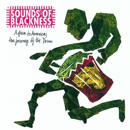 Album cover of Africa To America: The Journey Of The Drum