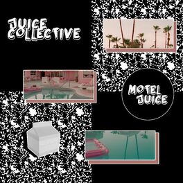 Album cover of Motel Juice