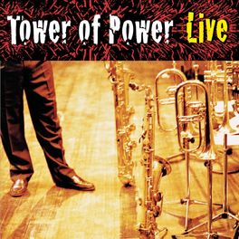Album cover of Soul Vaccination: Tower Of Power Live