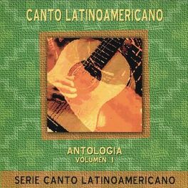 Album cover of Canto Latinoamericano Vol. 1