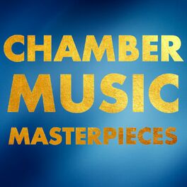 Album cover of Chamber Music Masterpieces