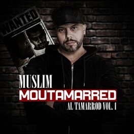 Album cover of Moutamarred: Al Tamarrod, Vol. 1