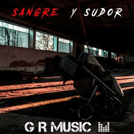 Album cover of Sangre y Sudor
