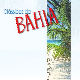 Album cover of Clássicos da Bahia