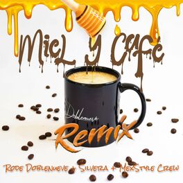 Album cover of Miel y Café (Remix)