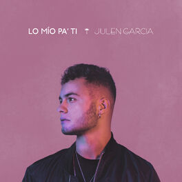 Album cover of Lo Mío Pa'Ti