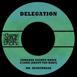 Album cover of Someone Oughta Write a Song (about You Baby) / Mr. Heartbreak