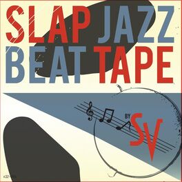 Album cover of The Slap Jazz Beat Tape