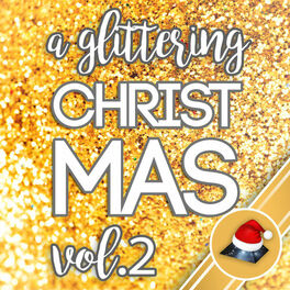 Album cover of A Glittering Christmas, Vol. 2