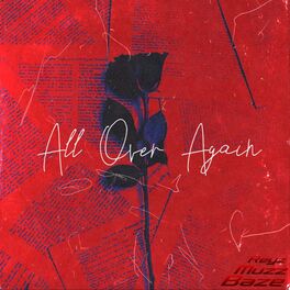 Album cover of All Over Again (feat. Muzz, Reyz & Brenda)