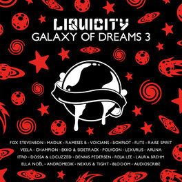 Album cover of Galaxy Of Dreams 3 (Liquicity Presents)