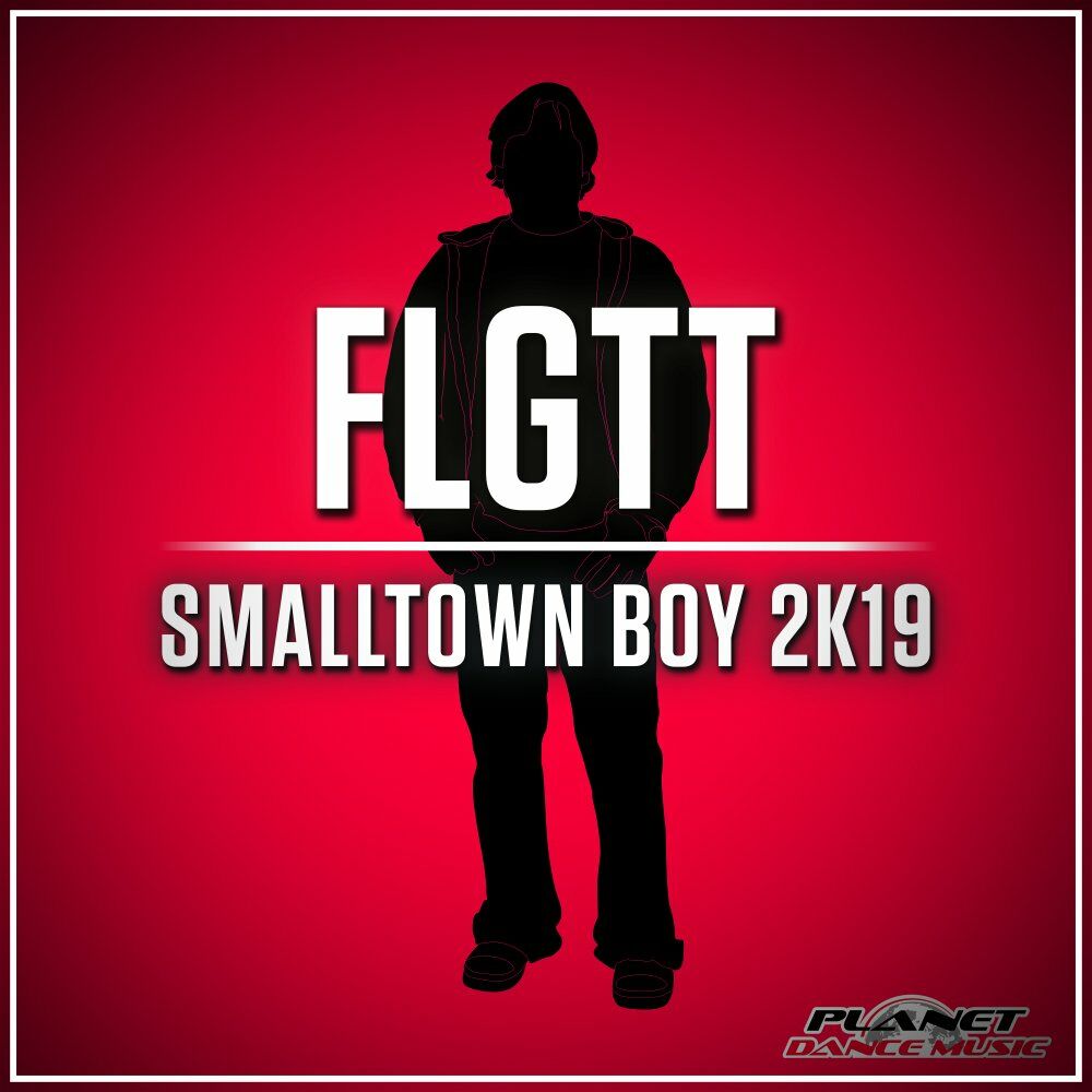 Smalltown boy remix. FLGTT.