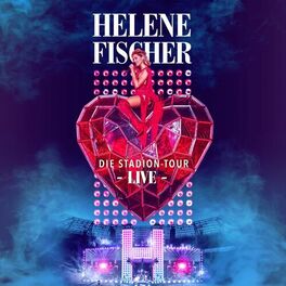 Album cover of Helene Fischer (Die Stadion-Tour Live)