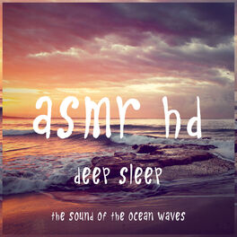 Album cover of Asmr - Deep Sleep - The Sound of the Ocean Waves