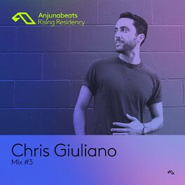Album cover of The Anjunabeats Rising Residency with Chris Giuliano #3
