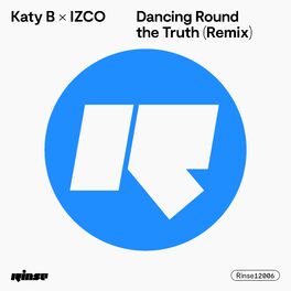 Album cover of Dancing Round the Truth (Izco Remix)