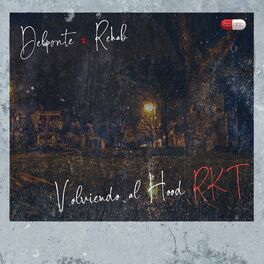 Album cover of Volviendo al Hood Rkt