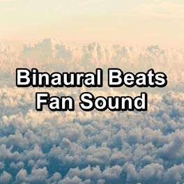 Album cover of Binaural Beats Fan Sound