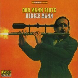 Album cover of Our Mann Flute