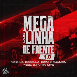 Album cover of Mega dos Linha de Frente 1.0