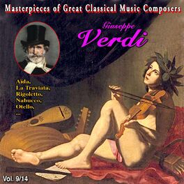 Album cover of Masterpieces of Great Classical Music Composers -Les œuvres incontournables - 14 Vol (Vol. 9 : Verdi)