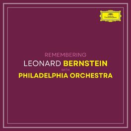 Album cover of Remembering Bernstein with Philadelphia Orchestra